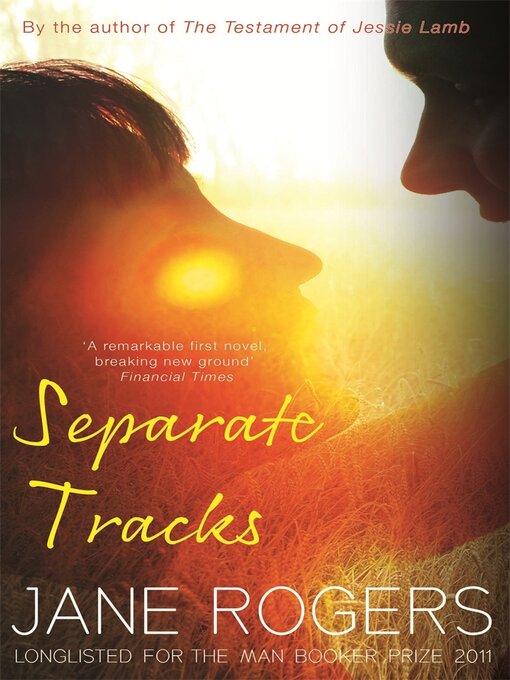 Title details for Separate Tracks by Jane Rogers - Available